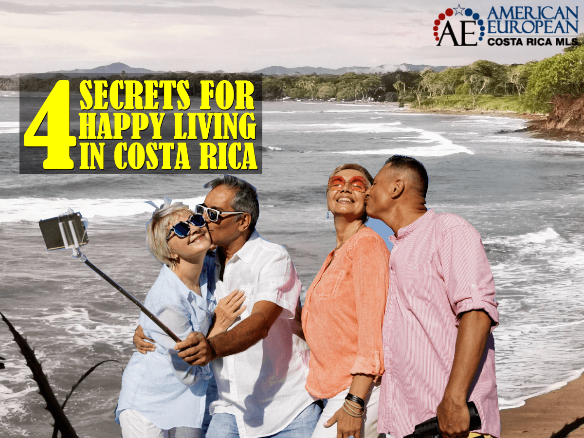 4 Secrets for a happy living in Costa Rica