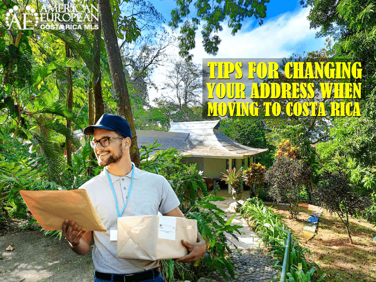 10 Tips for Changing Your Address When You Move to Costa Rica