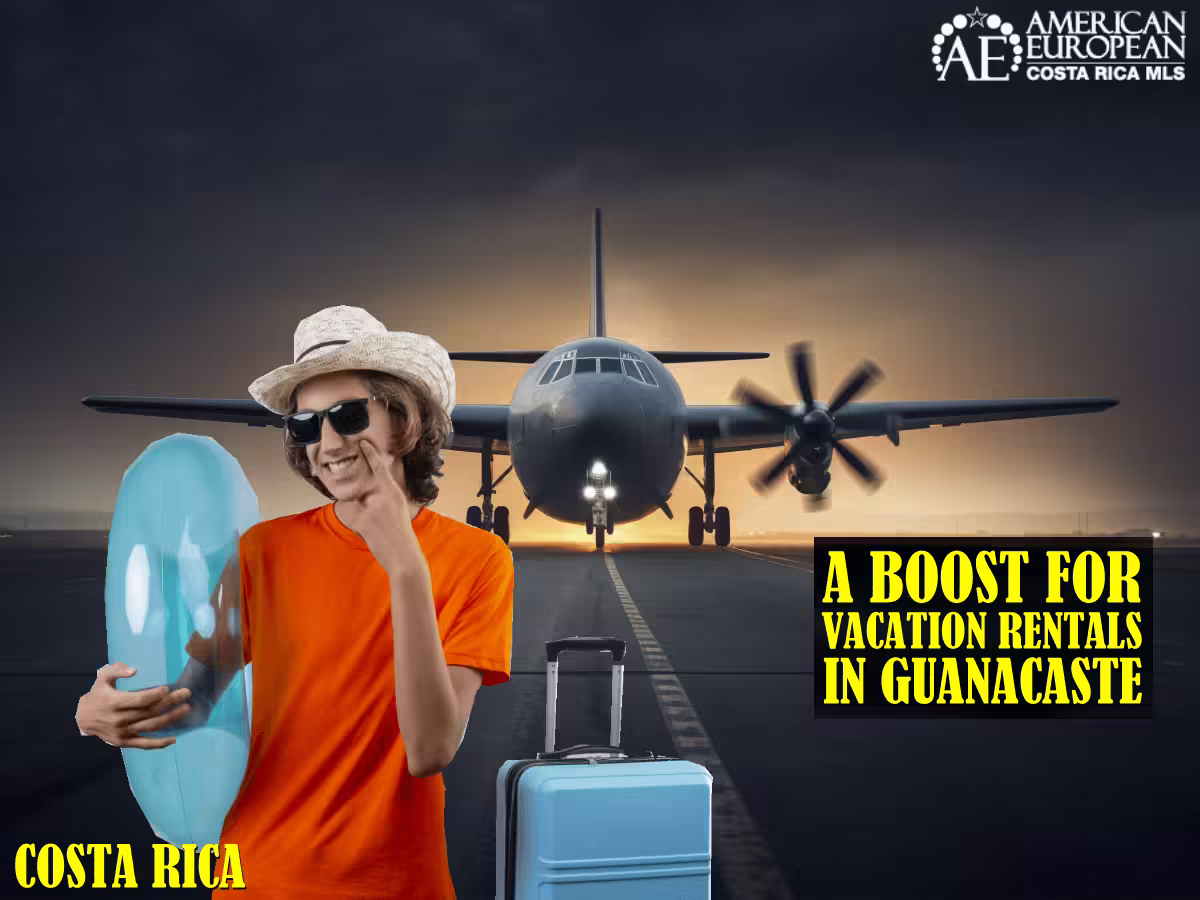 Direct Flights to Guanacaste: A Boost for Vacation Rental Investment