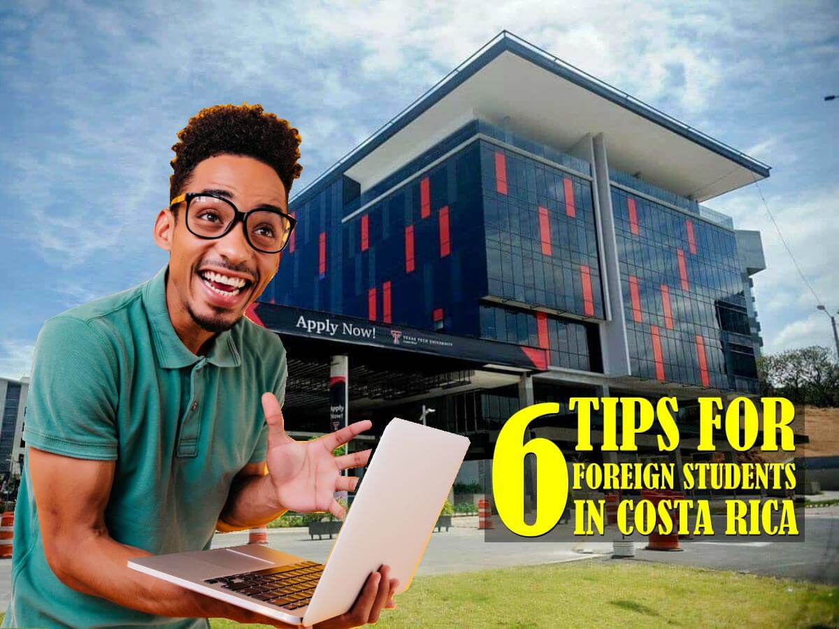 6 Tips for Foreign Students Who Want to Study in Costa Rica