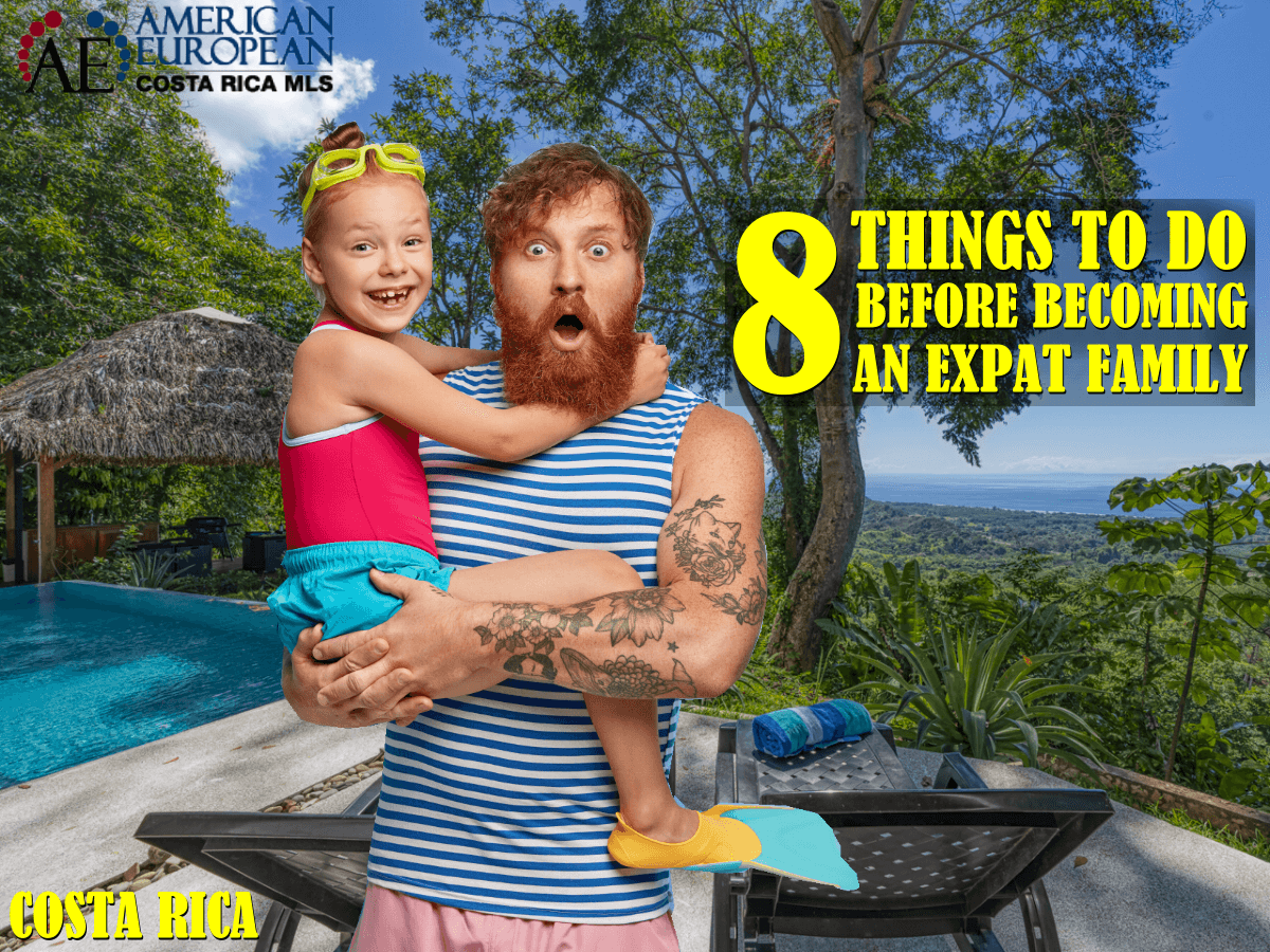 8 Things to Do Before Becoming an Expat Family in Costa Rica