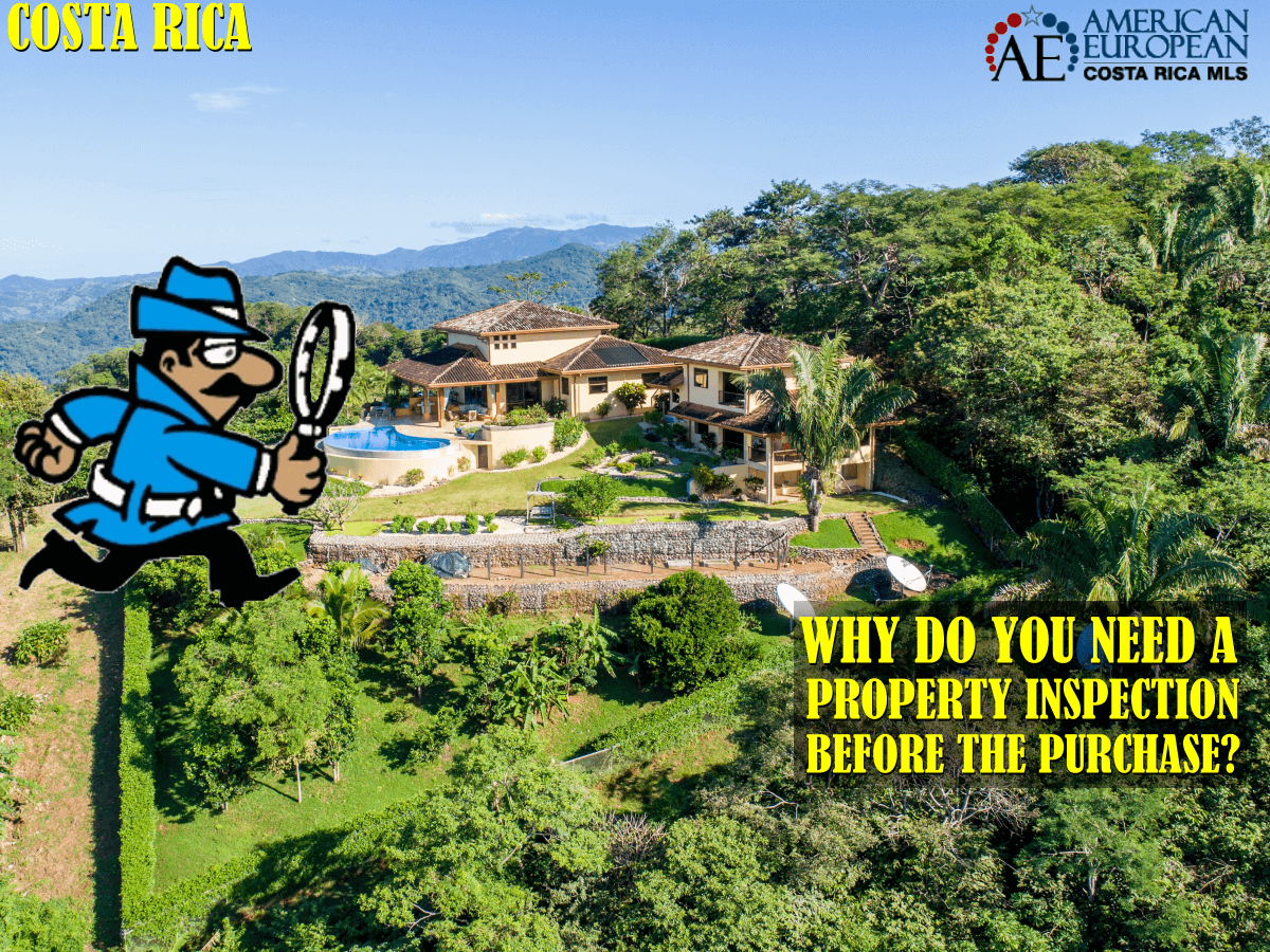 Do I really need a Property Inspection in Costa Rica?