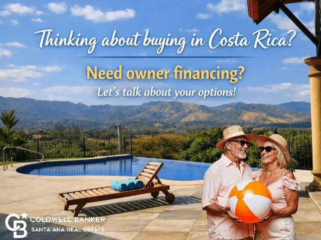 Why Owner Financing Matters in Today’s Market, read up on it and call us now Owner Financing in the Costa Rica Real Estate Market